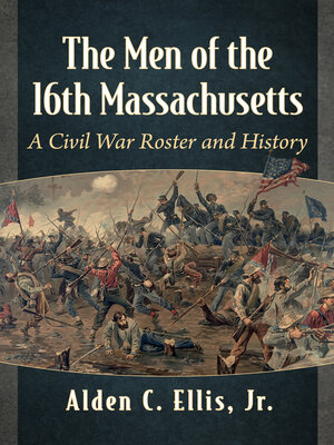 cover image of The Men of the 16th Massachusetts